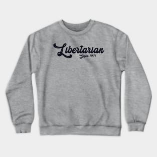 Libertarian Party Crewneck Sweatshirt